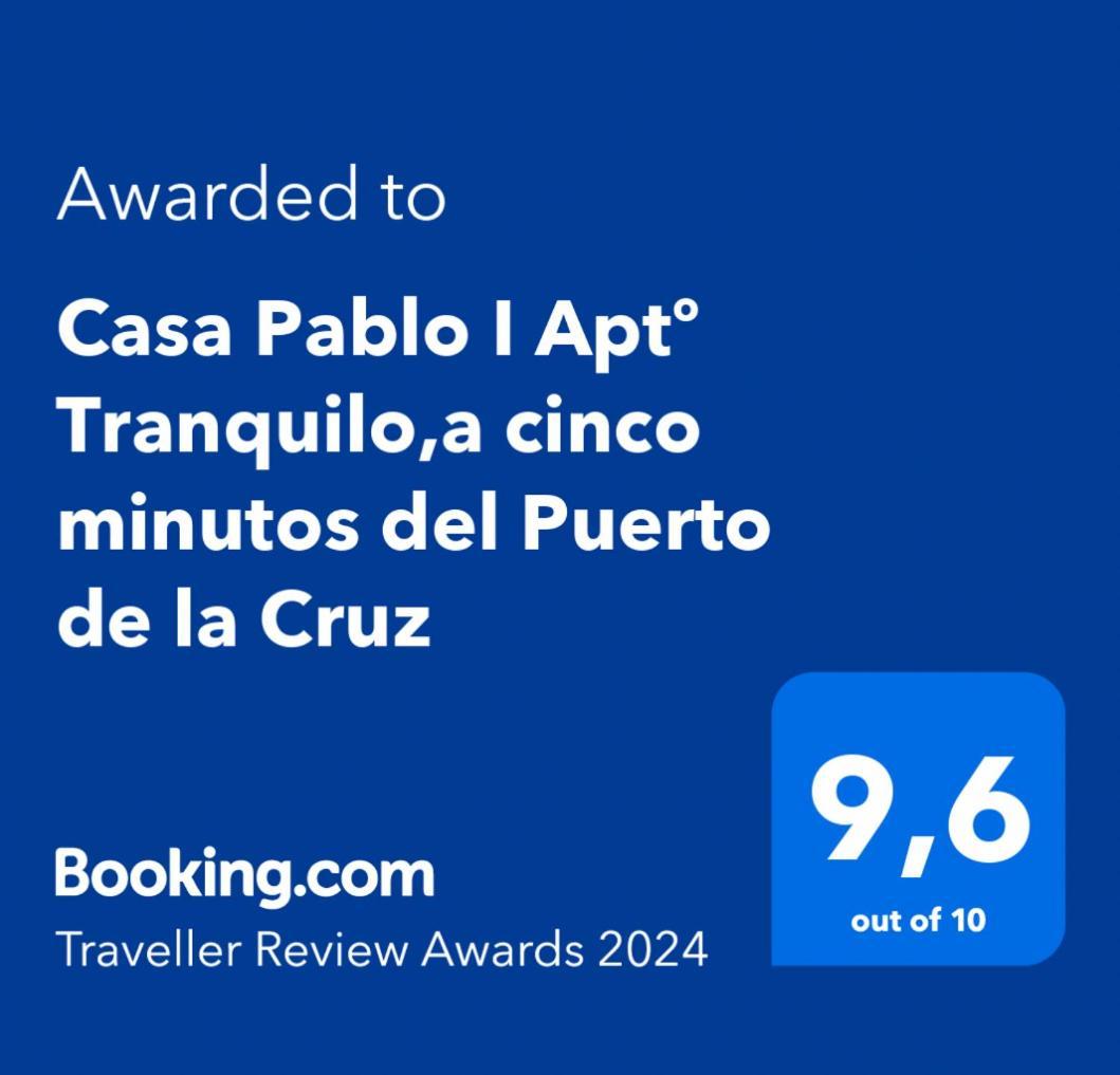 Casa Pablo I Aptº Tranquilo,A Cinco Minutos Del Puerto De La Cruz Лос-Реалехос Екстер'єр фото